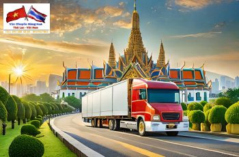 Dịch Vụ Vận Chuyển Hàng Đi Thái Lan: Tối Ưu Hóa Quy Trình Giao Nhận